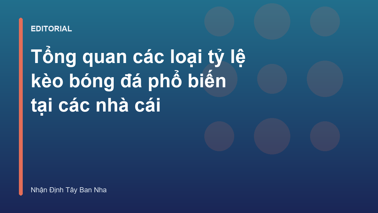 Các loại tỷ lệ kèo bóng đá phổ biến